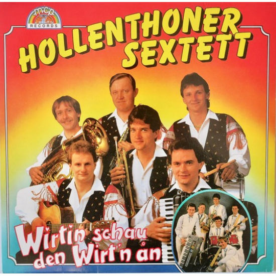 Hollenthoner Sextett ‎– Wirtin Schau Den Wirt`n An